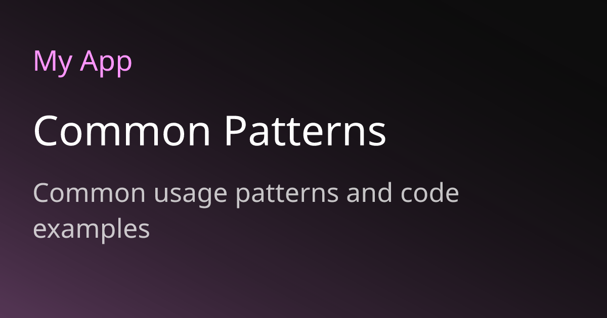 Common Patterns